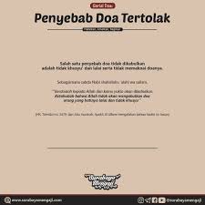 Ada yang dikabulkan di dunia, ada jua yang allah janjikan nanti di akhirat. Penyebab Doa Tertolak Dalil Bahwa Do A Surabaya Mengaji Facebook