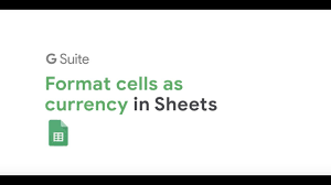 How To Format Cells Into Currency In Google Sheets