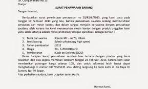Surat penawaran menjadi alat pemasaran dari sebuah produk atau jasa secara awal. Contoh Surat Penawaran Atau Permintaan Ilmu Bahasa