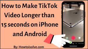 How To Make Tiktok Videos Longer Than 60 Seconds On Iphone 2021