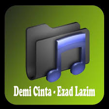 Stream songs including demi cinta. Lagu Demi Cinta Ezad Lazim For Android Apk Download