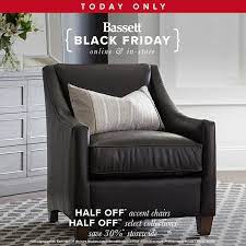 Target/furniture/black friday accent chairs (1628)‎. Bassett Furniture On Twitter Get Up Out Of That Chair And Hurry On Over To One Of Our Stores Because Blackfriday Is Happening Save 30 Storewide 50 On Accent Chairs And 50