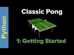 Python Game Programming Tutorial Pong Part 1 Getting Started Youtube