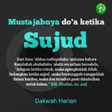 Doa yang biasa dibaca oleh rasulullah shallallahu 'alaihi wa sallam saat sujud adalah Dakwah Harian On Twitter Mustajab Nya Doa Ketika Sujud Dakwahharian
