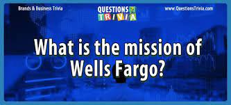 But, if you guessed that they weigh the same, you're wrong. Question What Is The Mission Of Wells Fargo