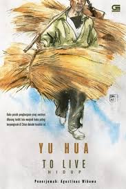 To Live Hidup By Yu Hua