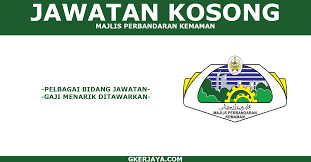 Jawatan kosong (min diploma| wanita) kerja; Jawatan Kosong Majlis Perbandaran Kemaman Permohonan Online