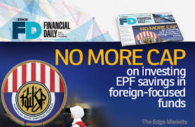 This pool of money is managed by a fund manager, like principal, who will help you invest your. Epf Set To Remove 30 Cap The Edge Markets
