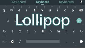 El teclado de google) tiene una . How To Install Android 5 0 Lollipop Keyboard Apk Google Keyboard 4 0 Naldotech