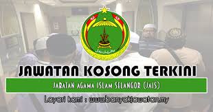 Penolong pegawai tadbir n29 2. Jawatan Kosong Di Jabatan Agama Islam Selangor Jais 7 November 2018 Islam Selangor