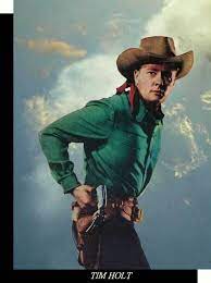 Tim Holt Western Movies Cowboy Pictures American Actors