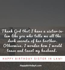 Heartfelt birthday messages for mother in law. Happy Birthday Wishes For Sister In Law Happy Birthday