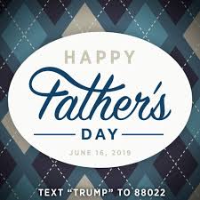 One day you will actually become a father and i am sure you will make the best dad because the way you treat me and take care of me. Trump Wishes Happy Father S Day To His Critics Heavy Com