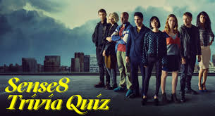 Over 1,170 trivia questions to answer. Sense8 Quiz How Big Sense8 Fan You Are Lets Test With This Trivia