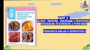 Jawaban prakarya kelas 9 halaman 119 tugas pengamatan 1. Materi Bab 4 Pengolahan Hasil Peternakan Dan Perikanan Prakarya Smp Mts Ix Semester 1 Bagian 2 Youtube
