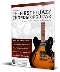 Jazz standards you should know. The First 100 Jazz Chords For Guitar Fundamental Changes Music Book Publishing