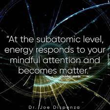 Tag A Friend Comment Follow Me Richer Morin For Daily Law Of Attraction Tips Pic Drjoedis Quantum Physics Spirituality Quantum Physics Quantum Consciousness