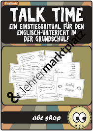 Talk Time Ein Ritual Fur Den Englisch Unterricht Der Grundschule What S Your Name How Are Talk My Favorite Things Olds