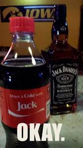 My Old Friend Jack Humor Funny Coke