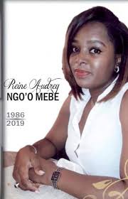 LA BELLE FILLE DE L'EX MINISTRE DE LA DÉFENSE MEBE NGO'O, REINE AUDREY NGO'O  MEBE, ÉPOUSE DE NGO'O MEBE JEAN PHILIPPE SOUS-PRÉFET DE DIBOMBARI SERA  INHUMÉE SAMEDI LE 21 DÉCEMBRE 2019 À