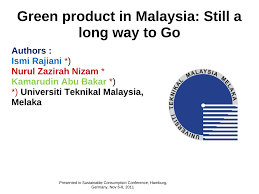 Our main activity is import & distribute foodstuff in malaysia. Pdf Green Product In Malaysia Still A Long Way To Go