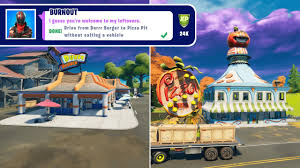 It is on the mall's ground floor. Drive From Durrr Burger To Pizza Pit Without Exiting A Vehicle Fortnite Week 8 Epic Challenges Youtube