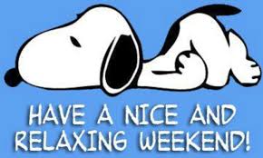Image result for have a great weekend