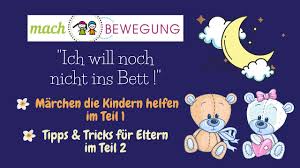 There is the phrase ins bett wollen. Ich Will Noch Nicht Ins Bett Teil 1 Marchen Fur Kinder Einschlafen Gelesen Von Manuelayogela Youtube
