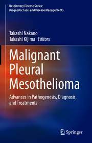 mesothelioma is a type of cancer that develops from the thin layer of tissue that covers many of the internal organs (known as the mesothelium). Malignant Pleural Mesothelioma Springerlink
