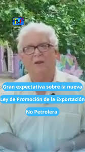 El abogado Francisco Palencia, director de tiendas comerciales y asuntos  legales de la Cámara de Exportación e Importación del estado Falcón,  destacó la gran expectativa que genera la nueva Ley de ...