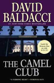Discover david baldacci's cambel club books in order to find your new favorite political thriller series. The Camel Club Von David Baldacci Taschenbuch 978 0 446 61562 4 Thalia