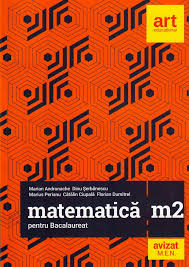 Ştiinţe ale naturii, sector 3, bucureşti. Matematica M2 Pentru Examenul De Bacalaureat 2019 Marian Andronache Filierea Teoretica Profilul Real Specializarea Stiinte Ale Naturii Filiera Tehnologica Toate Profilurile Pret 30 Lei