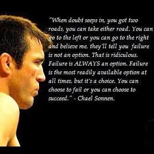 Chael Sonnen Quote & Video for Motivation