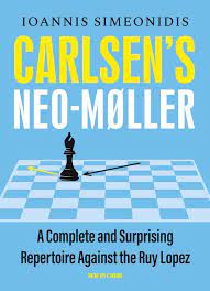 Carlsen's Neo-Møller by: Ioannis Simeonidis - 9789056919382 | RedShelf