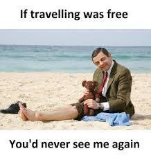 Pin By What S So Punny On The Thrill Of Travelling Travel Meme Travel Puns Travel Humor