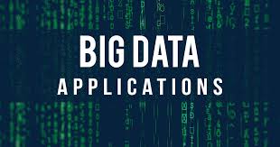 The Contemporary applications of big data