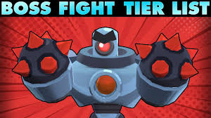 In the boss fight event, three players battle against a gigantic boss robot. Best Boss Fight Brawlers Boss Fight Tier List Brawl Stars Youtube