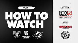 How to watch, listen to and livestream Raiders vs. Dolphins