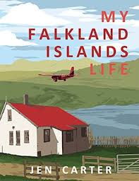 Check spelling or type a new query. My Falkland Islands Life One Family S Very British Adventure By Jen Carter