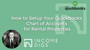 how to setup your quickbooks chart of accounts for rental properties