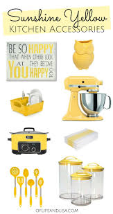 10 Must Have Yellow Accessories That Ll Brighten Your Kitchen Of Life And Lisa Yellow Kitchen Accessories Yellow Accessories Lemon Kitchen Decor