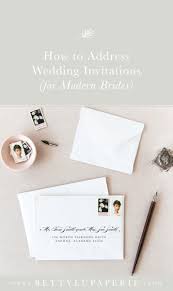 How To Address Wedding Invitations For Modern Brides Betty Lu Paperie Addressing Wedding Invitations Wedding Invitations Floral Wedding Invitations