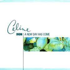 Celine dion 'all by myself'. A New Day Has Come Song Wikipedia