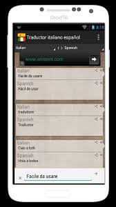 Aquí encontrará un traductor de italiano a inglés, francés y español en línea (online) gratis. Traductor Italiano Espanol For Android Apk Download