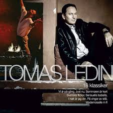 He grew up in the town of sandviken. Tomas Ledin 18 Klassiker 2006 Cd Discogs