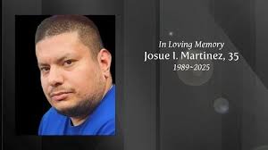 Josue Isaac Martinez Obituary