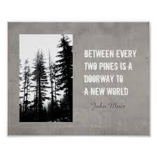 Black And White Nature Quotes Muir Quote Nature Poster Black And White Photo Nature Posters Quote Posters Nature Quotes