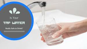 is my tap water really safe to drink