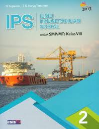 Maybe you would like to learn more about one of these? Buku Siswa Ips Kelas 8 Kurikulum 2013 Revisi 2017 Info Terkait Buku