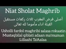 Niat Sholat Maghrib Imam Dan Ma Mum Youtube
